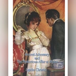 Secret Adversary and The Mysterious Affair at Styles by Agatha Christie